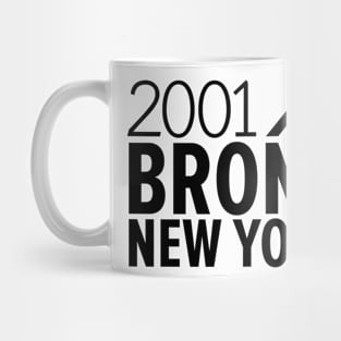 Bronx NY Birth Year Collection - Represent Your Roots 2001 in Style Mug